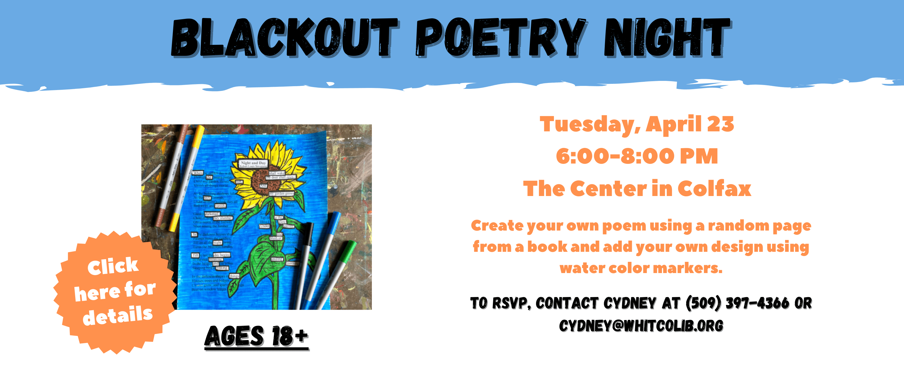 Don't miss out on Blackout Poetry Night at the Center in Colfax on April 23. Click here for details.