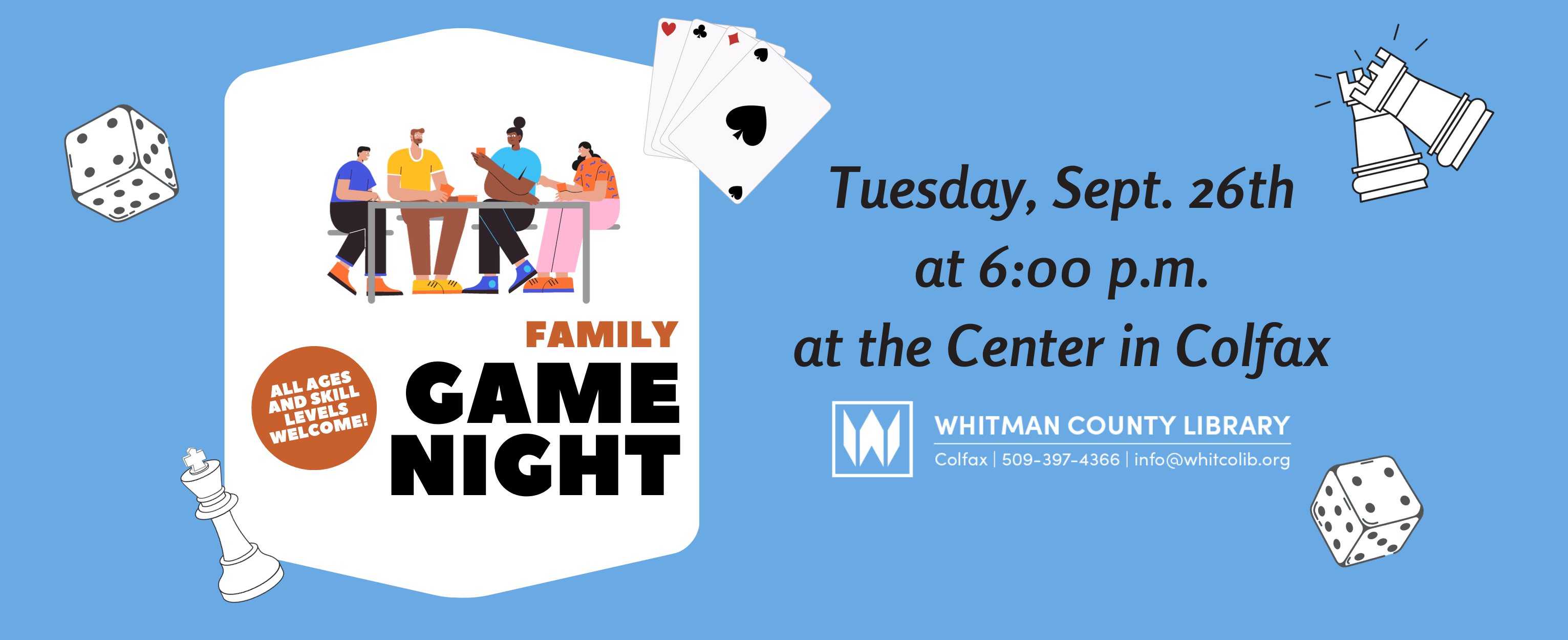 Family Game Night on Tuesday, Sept. 26 at 6:00 PM in the Center. 