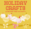 A Golden Background With Red Font Reads: Holiday Crafts Across The County! Colfax, Endicott, LaCrosse, Oakesdale, Palouse, Tekoa, And More! Ornaments And Ribbons Decorate The Graphic.