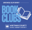 A Blue And Light Blue Image Reads "Browse Our Many Book Clubs" With A Little White Book Floating In The Background.